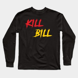 Kill Bill Long Sleeve T-Shirt